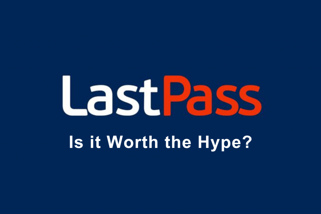 Lastpass Password Protection