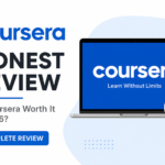 Coursera Honest Review 2026: Is It Really Worth Your Time and Money?